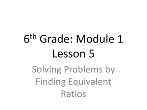 Grade 6 Module 1 Lesson 5