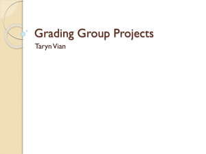 Grading Group Projects (PPT) Taryn Vian, IH Dept. BUSPH