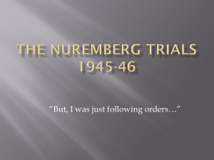 The Nuremberg Trials ppt and defendants