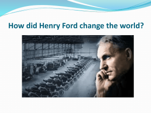 How did Henry Ford change the world?