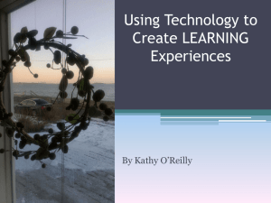 Using Technology to Create Learning Experiences