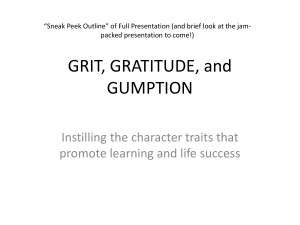 GRIT, GRATITUDE, and GUMPTION