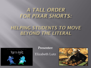A Tall Order for Pixar Shorts: Helping Students to Move Beyond the
