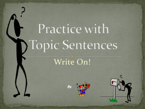 Narrowing the Topic Sentence - CVA Writing
