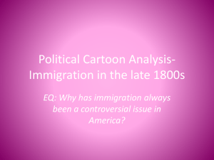 Political Cartoon Analysis- Immigration in the late 1800s