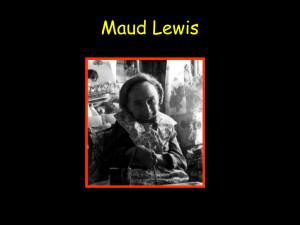 Maud Lewis & Painting (Gr. K-2)