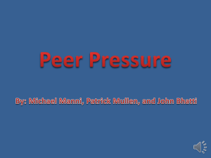 Peer Pressure by Michael Manni, John Bhatti, and Patrick Mullen
