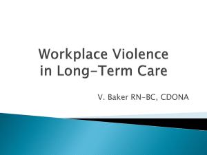 Horizontal Violence in Long-Term Care