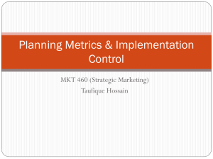 Planning Metrics and Implementation Control