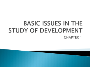 BASIC ISSUE IN THE STUDY OF DEVELOPMENT