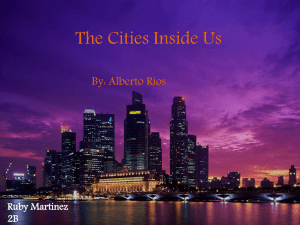 The Cities Inside Us By: Alberto R