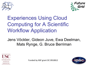 Experiences Using Cloud Computing for A Scientific