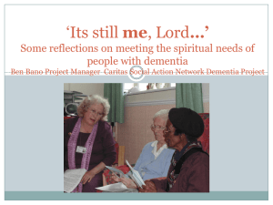 `Its still me, Lord…` Some reflections on meeting the spiritual needs