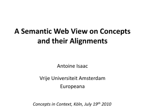 Isaac, Antoine: A Semantic Web View on Concepts and their