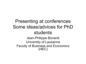 Presenting at conferences Some ideas/advices for PhD