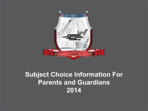 First Year Subject Choice 2014 - St. Brendan`s Community School