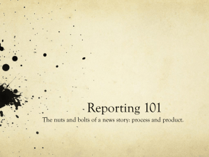 Reporting 101 - School of Journalism