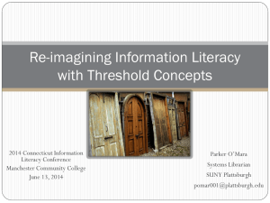 Re-imagining Information Literacy with Threshold Concepts