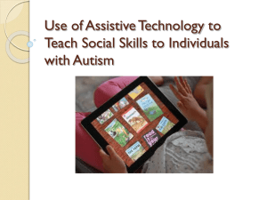 Use of Assistive Technology to Teach Social Skills to Individuals