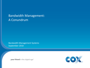 a presentation on "Bandwidth Management"
