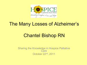 The Many Losses of Alzheimer`s Chantel Bishop RN