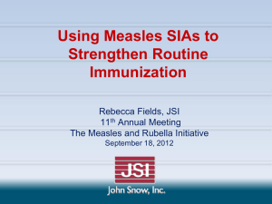 Using Measles SIAs to Strengthen Routine Immunization