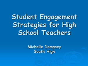 Student Engagement Strategies for High School Teachers Michelle