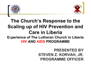 LUTHERAN CHURCH IN LIBERIA HIV AND AIDS PROGRAMME