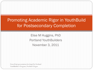 Promoting Academic Rigor in YouthBuild for Postsecondary