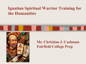 Ignatian Spiritual Warrior & Reflection in the Humanities
