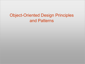 Object-Oriented Design Principles and Patterns