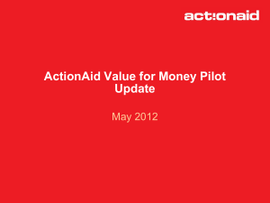 ActionAid Value for Money Pilot Update