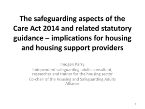 The safeguarding aspects of the Care Act 2014 and