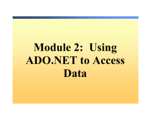 What Is ADO.NET?