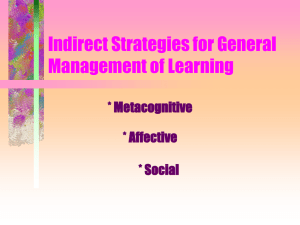 Indirect Strategies for General Management of Learning
