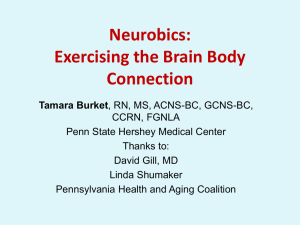 Neurobics: Exercising the Brain Body Connection