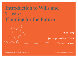 Introduction to Wills and Trusts