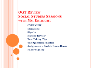OGT REVIEW SOCIAL STUDIES SESSIONS WITH MS. ESTRIGHT