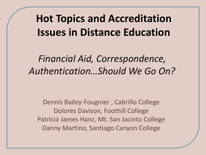 Hot Topics and Accreditation Issues in Distance Education