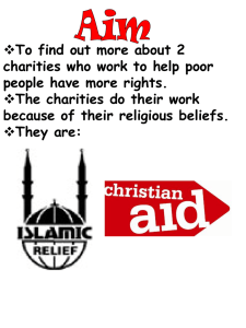 `Christian Aid` & `Islamic Relief`.