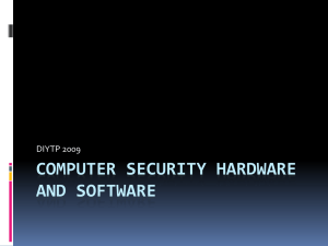 Computer Security Hardware and Software