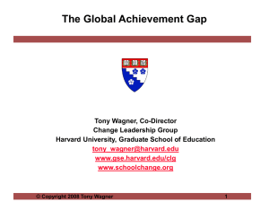 Tony Wagner – The Global Achievement Gap