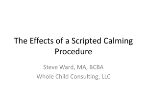 The effects of a scripted calming procedure