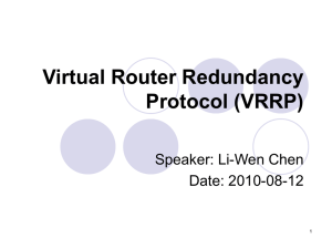 Virtual Router Redundancy Protocol (VRRP)