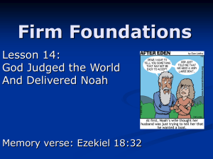 Lesson 14: God judged the world and delivered Noah