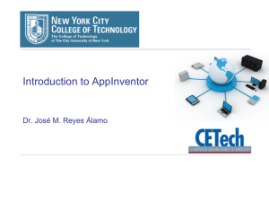 Lecture 7 – Intro to AppInventor