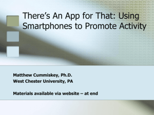 There`s An App for That: Using Smartphones to Promote