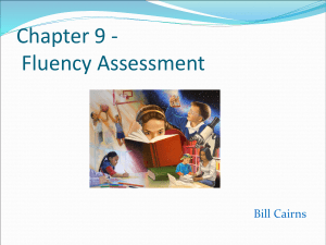 Fluency Assessment - Chapter 9 Bill Cairns