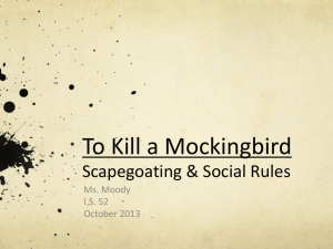 To Kill a Mockingbird: To scapegoat is to alienate