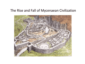 The Rise and Fall of Mycenaean Civilization